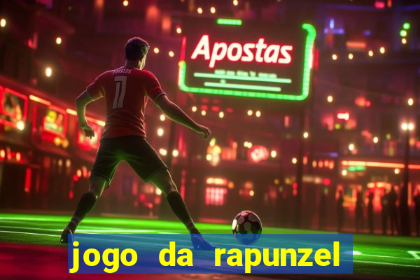 jogo da rapunzel enrolados problema em dobro